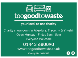 Toogoodtowaste serving Aberdare - Charity Shops & Organisations
